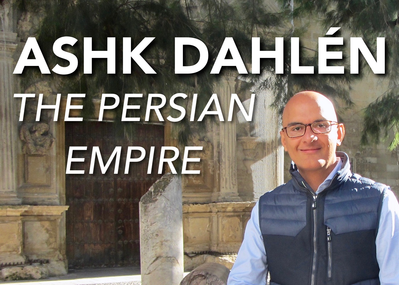 The Persian Empire